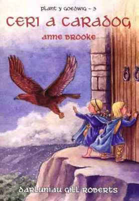 Llun o 'Ceri a Caradog' 
                              gan Anne Brooke